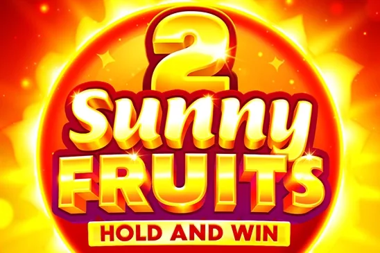 Sunny Fruits 2: Hold and Win